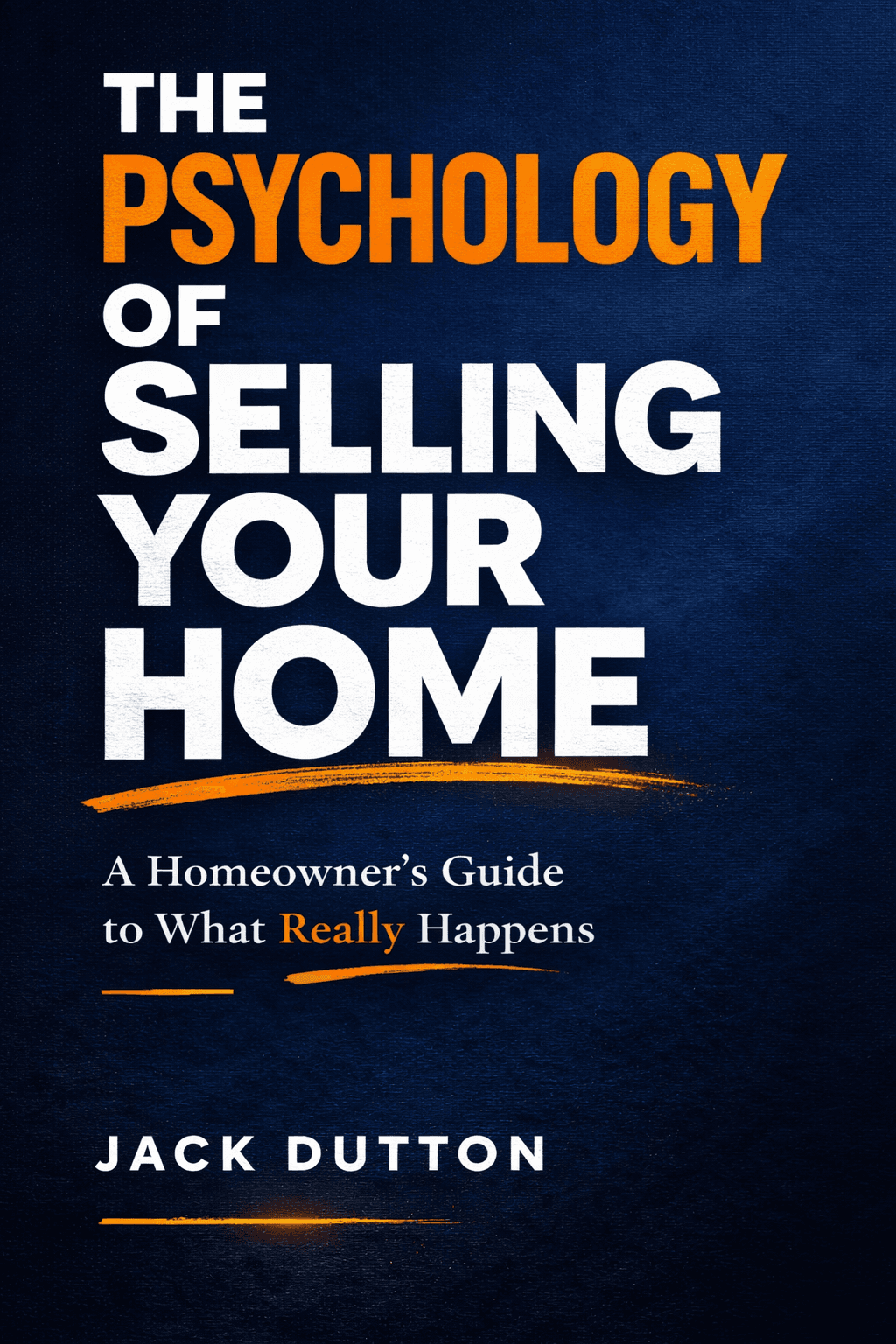 The Psychology of Selling Your Home